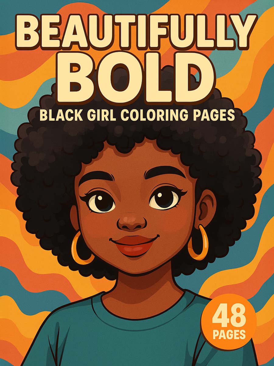 Beautifully Bold – 48 Black Girl Coloring Pages 1 Beautifully Bold – 48 Black Girl Coloring Pages